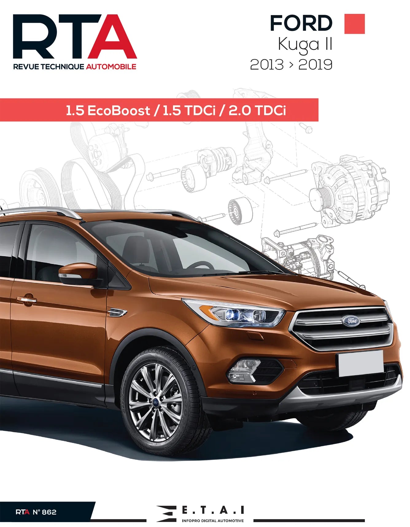 Ford Kuga II (2013 - 2019) - Revue Technique