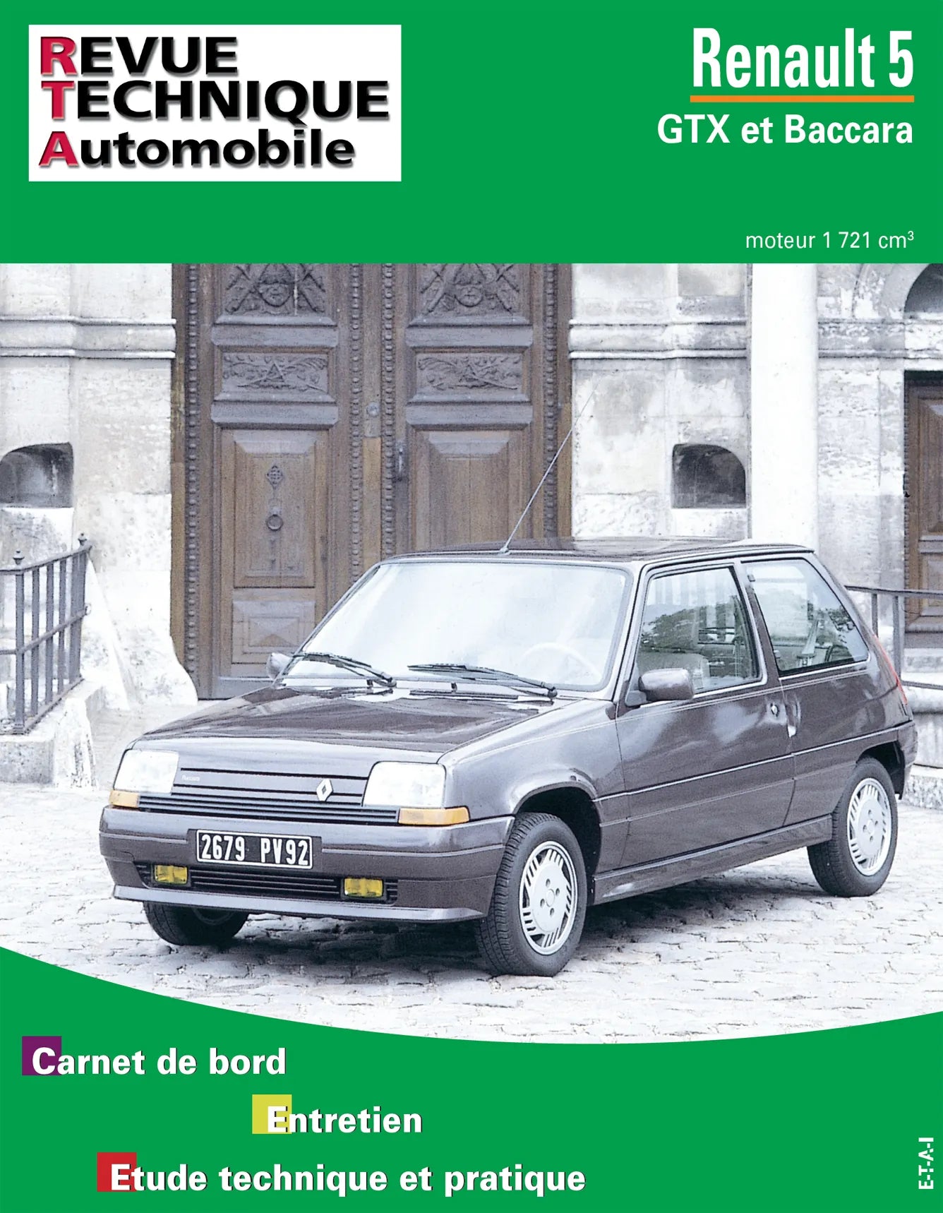 Renault Super 5 GTX et Baccara (1984 - 1996) - Revue Technique
