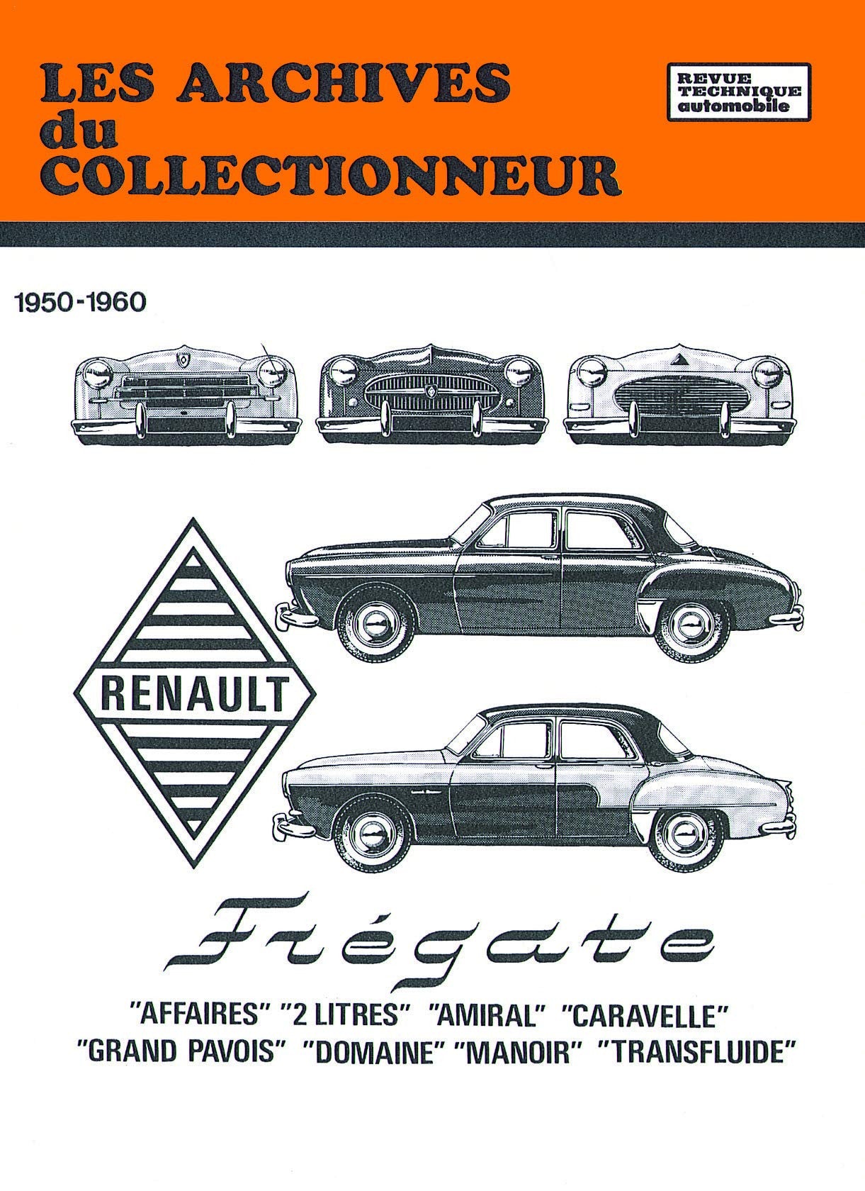 Renault Fregate et Caravelle (1950 - 1960) - Revue Technique