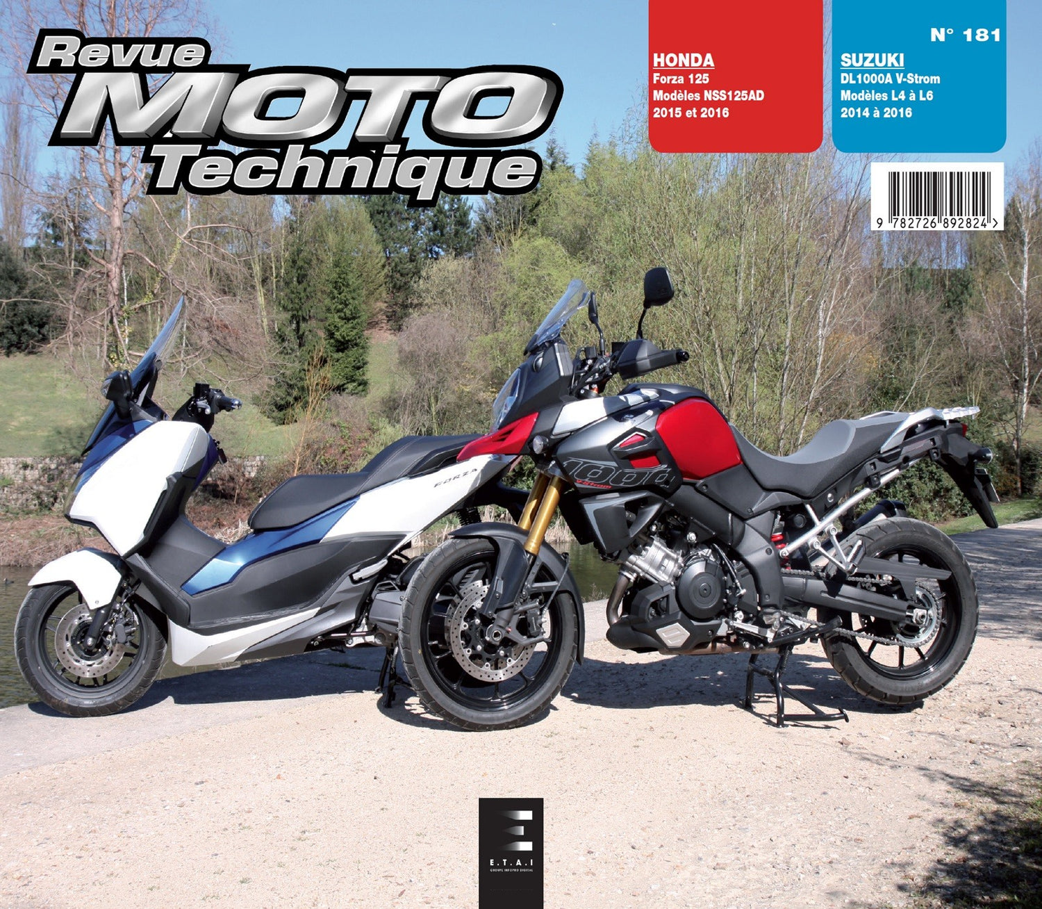 Honda Forza 125 (2015 - 2016) - Suzuki DL 1000 A V-Strom (2014 - 2016) - Revue Technique
