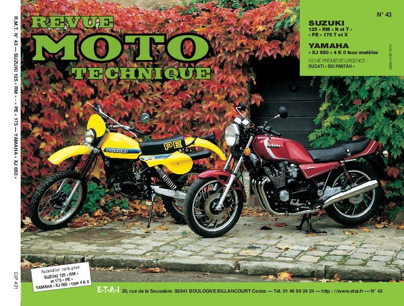 Suzuki RM 125 et PE 175 (1979 - 1981) - Yamaha XJ 650 (1980 - 1984) - Revue Technique